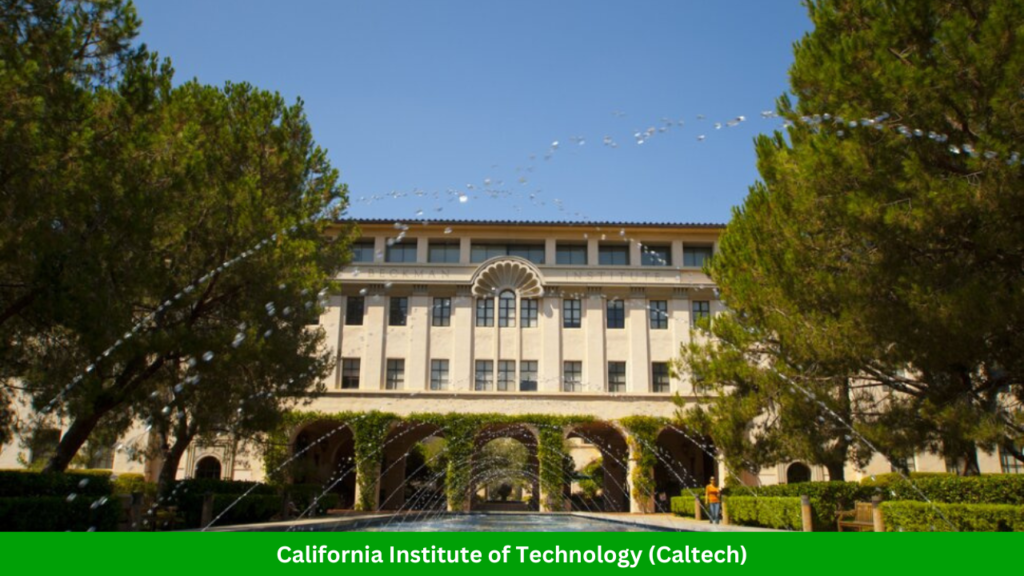 California Institute of Technology (Caltech)