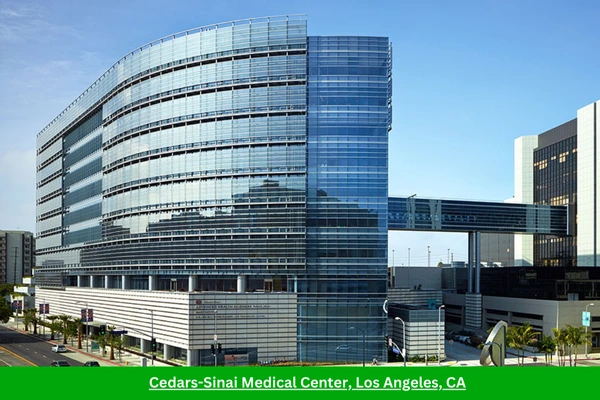 Cedars-Sinai Medical Center, Los Angeles, CA